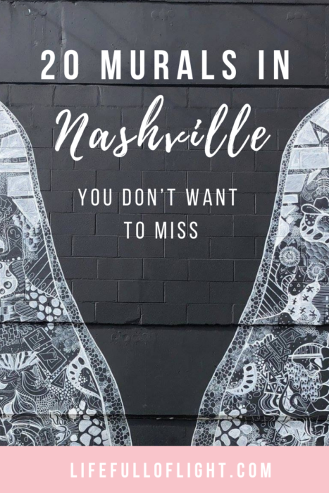 20 Murals in Nashville You Don't Want to Miss - Looking for some cool street art to add to your Instagram feed? The best photo spots in Nashville are in front of the amazing and colorful murals! Check out this list from Life Full of Light of the best murals in Nashville, Tennessee, and where to find them. #streetart #nash #visitnashville #visitmusiccity #visittn