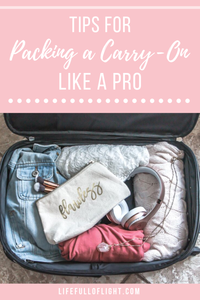 Tips for Packing a Carry-On Like a Pro