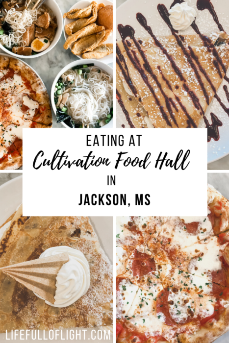 Eating at Cultivation Food Hall in Jackson, Mississippi - This food court in Jackson Mississippi is as unique as it is delicious. From pizza, to ramen, to crepes, Cultivation food hall has something for everyone! Read our review here of one of the best places to eat in Jackson, Mississippi. #foodblogger #travelblogger #placestoeat