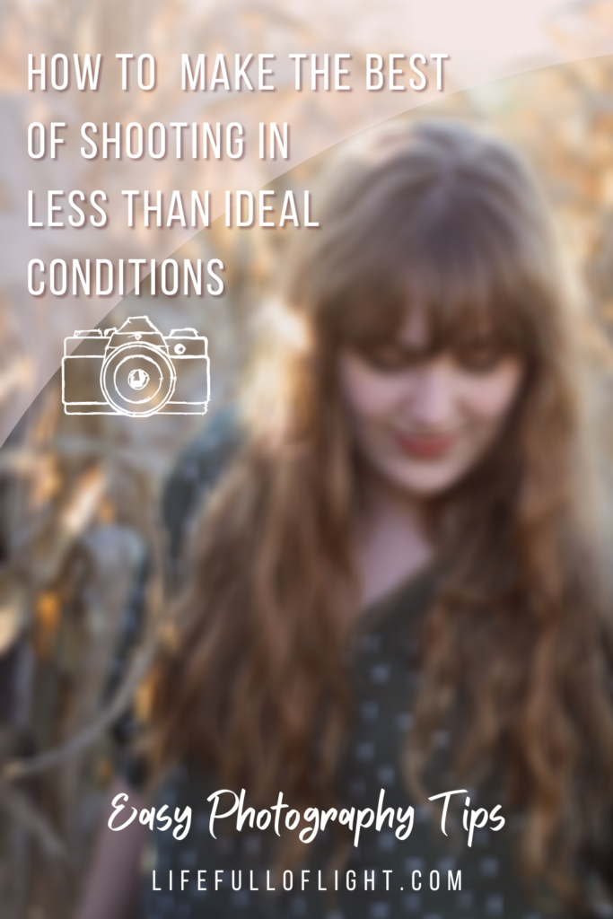 Need some photography tips for shooting in less than ideal circumstances? Here's what to do if your photo session doesn't go as planned. Harsh lighting, messy locations, and limited time can ruin a photo session if you're not prepared! See how we took a chaotic and complicated photo shoot and turned it into beautiful portraits! #fallphotoshoot #photographytips #beginnerphotographytips #amateurphotography #beginnerphotography