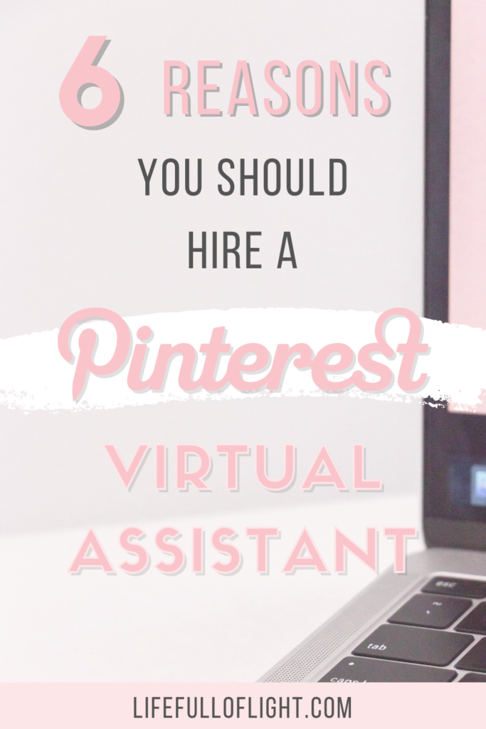 6 Reasons Why You Should Hire a Pinterest Virtual Assistant - A Pinterest VA can save you tons of time. If you're a busy blogger or online business owner, don't try to figure out Pinterest all on your own. Let a Pinterest manager design pins, research keywords, reach your ideal audience, and much more! #Pinterestmanagement #hirevirtualassistant #VAservices #improveyourbusiness #outsource