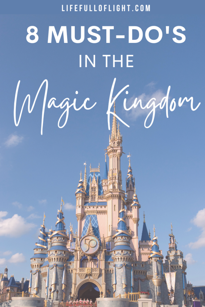 8 Must-Do's in Disney's Magic Kingdom - There are 8 things to do in Magic Kingdom that you can’t miss! Check out these fun rides and attractions at Disney World’s most magical park. From rollercoasters to boat rides to firework spectaculars, Magic Kingdom has something for kids and adults alike!